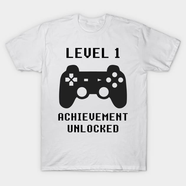 LEVEL 1 ACHIEVEMENT UNLOCKED Controller retro video games 1st birthday T-Shirt by rayrayray90